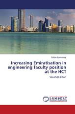 Increasing Emiratisat​ion in engineerin​g faculty position at the HCT
