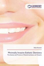 Minimally Invasive Esthetic Dentistry