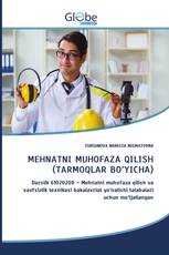 MEHNATNI MUHOFAZA QILISH (TARMOQLAR BO’YICHA)