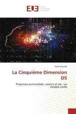 La Cinquième Dimension D5