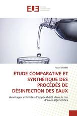 ÉTUDE COMPARATIVE ET SYNTHÉTIQUE DES PROCÉDÉS DE DÉSINFECTION DES EAUX