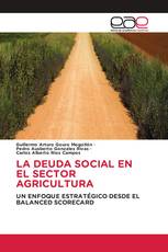 LA DEUDA SOCIAL EN EL SECTOR AGRICULTURA