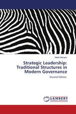 Strategic Leadership: Traditional Structures in Modern Governance