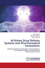 AI-Driven Drug Delivery Systems and Pharmaceutical Innovations