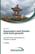 Auswandern nach Kanada - nicht leicht gemacht