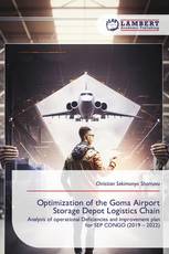 Optimization of the Goma Airport Storage Depot Logistics Chain