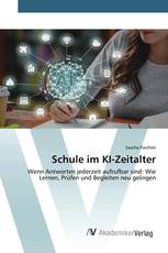 Schule im KI-Zeitalter