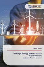 Strategic Energy Infrastructure Development