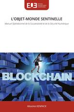 L’OBJET-MONDE SENTINELLE