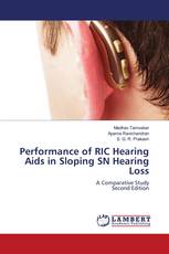 Performance of RIC Hearing Aids in Sloping SN Hearing Loss