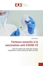 Facteurs associés à la vaccination anti COVID-19