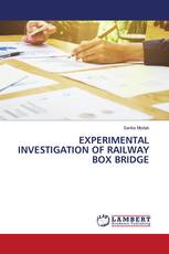 EXPERIMENTAL INVESTIGATION OF RAILWAY BOX BRIDGE