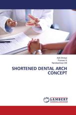 SHORTENED DENTAL ARCH CONCEPT
