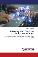 E-Money and Deposit-Taking Institutions
