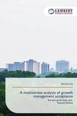 A multivariate analysis of growth management acceptance