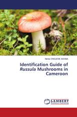 Identification Guide of Russula Mushrooms in Cameroon