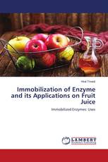 Immobilization of Enzyme and its Applications on Fruit Juice