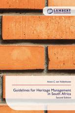 Guidelines for Heritage Management in South Africa