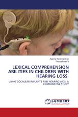 LEXICAL COMPREHENSION ABILITIES IN CHILDREN WITH HEARING LOSS