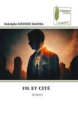 FIL ET CITÉ