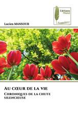 Au cœur de la vie