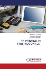 3D PRINTING IN PROSTHODONTICS