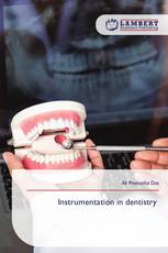 Instrumentation in dentistry