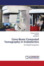 Cone Beam Computed Tomography in Endodontics