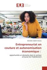 Entrepreneuriat en couture et autonomisation économique :