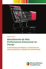 Atendimento de Alta Performance Emocional no Varejo