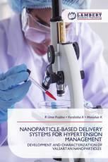 NANOPARTICLE-BASED DELIVERY SYSTEMS FOR HYPERTENSION MANAGEMENT