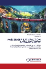 PASSENGER SATISFACTION TOWARDS IRCTC