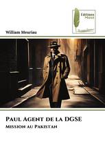 Paul Agent de la DGSE