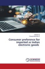 Consumer preference for imported vs Indian electronic goods