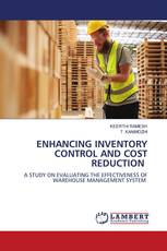 ENHANCING INVENTORY CONTROL AND COST REDUCTION