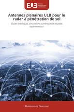 Antennes planaires ULB pour le radar à pénétration de sol