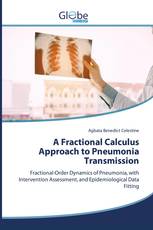 A Fractional Calculus Approach to Pneumonia Transmission