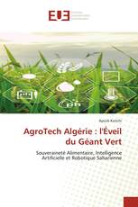 AgroTech Algérie : l'Éveil du Géant Vert