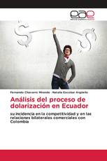 Análisis del proceso de dolarización en Ecuador