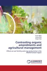 Contrasting organic amendments and agricultural management
