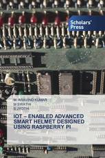 IOT – ENABLED ADVANCED SMART HELMET DESIGNED USING RASPBERRY PI