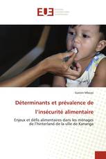 Déterminants et prévalence de l’insécurité alimentaire