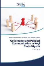 Governance and Political Communication in Kogi State, Nigeria