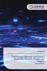 Technology Diffusion and China’s Economic Growth: Models and Insights