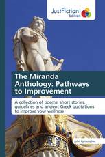 The Miranda Anthology: Pathways to Improvement
