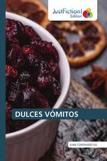 DULCES VÓMITOS