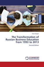 The Transformation of Russian Business Education from 1993 to 2013