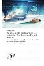 Au-delà de la conformité : les nouvelles frontières de l’audit interne