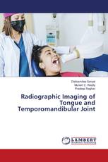 Radiographic Imaging of Tongue and Temporomandibular Joint