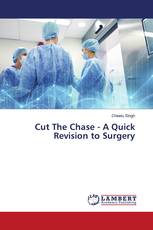 Cut The Chase - A Quick Revision to Surgery